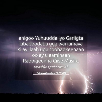 Picture 05 - Falimaha Rasuullada 20:21 SOM - anigoo Yuhuudda iyo Gariigta labadoodaba uga - Bible Verse Picture