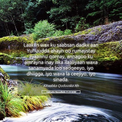 Picture 05 - Falimaha Rasuullada 21:25 SOM - Laakiin wax ku saabsan dadkii aan Yuhuudda ahayn - Bible Verse Picture