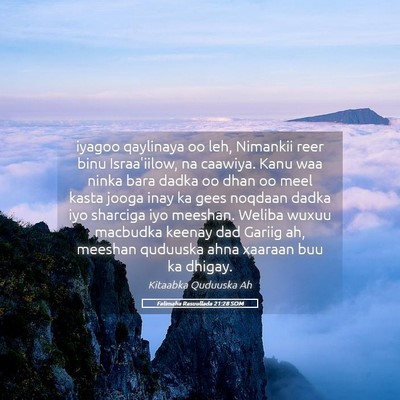 Picture 05 - Falimaha Rasuullada 21:28 SOM - iyagoo qaylinaya oo leh, Nimankii reer binu - Bible Verse Picture
