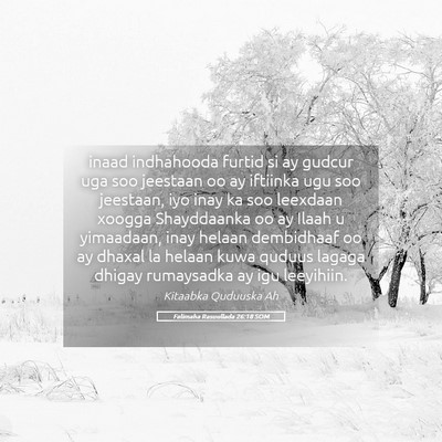 Picture 05 - Falimaha Rasuullada 26:18 SOM - inaad indhahooda furtid si ay gudcur uga soo - Bible Verse Picture