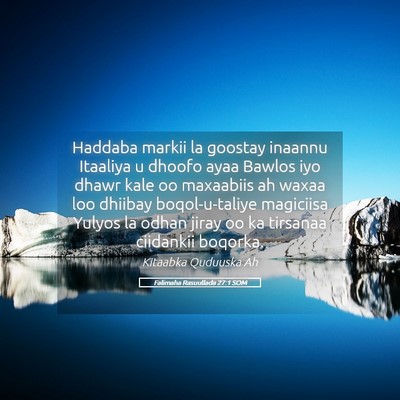 Picture 05 - Falimaha Rasuullada 27:1 SOM - Haddaba markii la goostay inaannu Itaaliya u - Bible Verse Picture