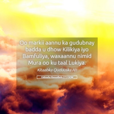Picture 05 - Falimaha Rasuullada 27:5 SOM - Oo markii aannu ka gudubnay badda u dhow Kilikiya - Bible Verse Picture