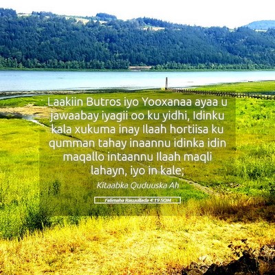Picture 05 - Falimaha Rasuullada 4:19 SOM - Laakiin Butros iyo Yooxanaa ayaa u jawaabay - Bible Verse Picture