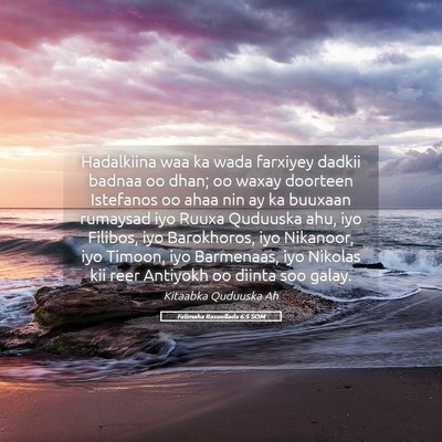 Picture 05 - Falimaha Rasuullada 6:5 SOM - Hadalkiina waa ka wada farxiyey dadkii badnaa oo - Bible Verse Picture