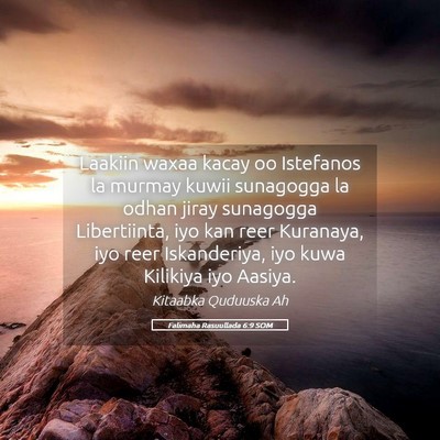 Picture 05 - Falimaha Rasuullada 6:9 SOM - Laakiin waxaa kacay oo Istefanos la murmay kuwii - Bible Verse Picture