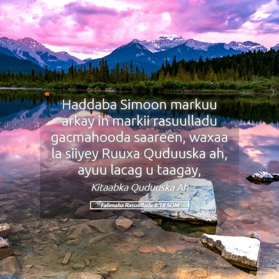 Picture 05 - Falimaha Rasuullada 8:18 SOM - Haddaba Simoon markuu arkay in markii rasuulladu - Bible Verse Picture