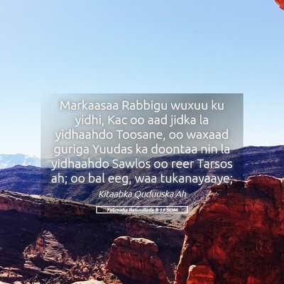 Picture 05 - Falimaha Rasuullada 9:11 SOM - Markaasaa Rabbigu wuxuu ku yidhi, Kac oo aad - Bible Verse Picture