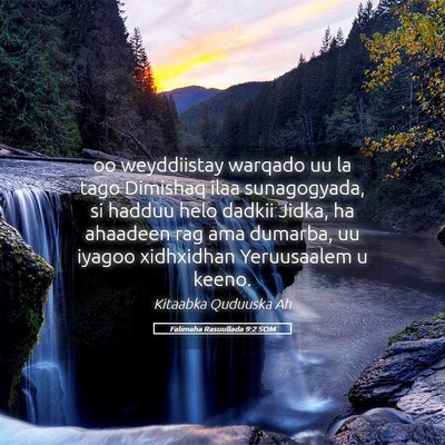 Picture 05 - Falimaha Rasuullada 9:2 SOM - oo weyddiistay warqado uu la tago Dimishaq ilaa - Bible Verse Picture