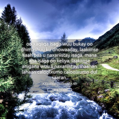 Picture 05 - Filiboy 2:27 SOM - oo xaqiiqa isagu wuu bukay oo dhimashuu ku - Bible Verse Picture