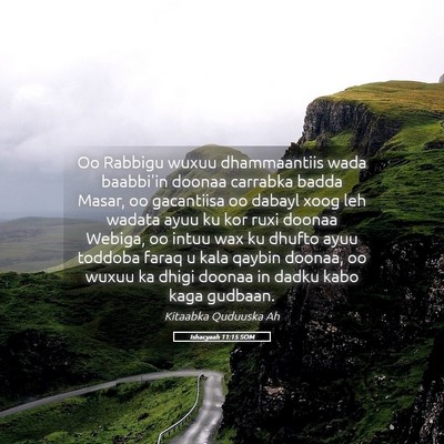 Picture 05 - Ishacyaah 11:15 SOM - Oo Rabbigu wuxuu dhammaantiis wada baabbi'in - Bible Verse Picture