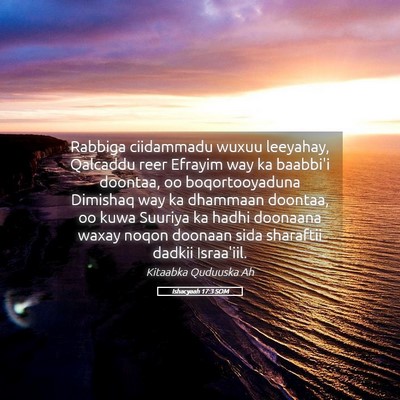 Picture 05 - Ishacyaah 17:3 SOM - Rabbiga ciidammadu wuxuu leeyahay, Qalcaddu reer - Bible Verse Picture