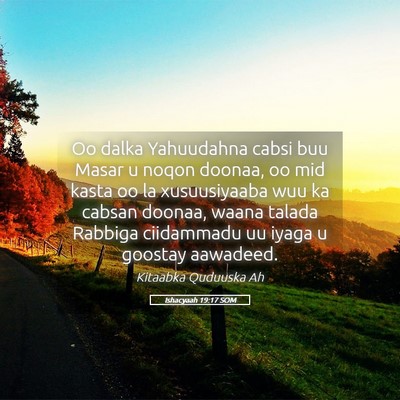 Picture 05 - Ishacyaah 19:17 SOM - Oo dalka Yahuudahna cabsi buu Masar u noqon - Bible Verse Picture