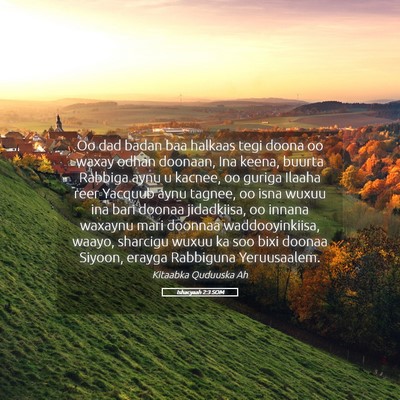 Picture 05 - Ishacyaah 2:3 SOM - Oo dad badan baa halkaas tegi doona oo waxay - Bible Verse Picture