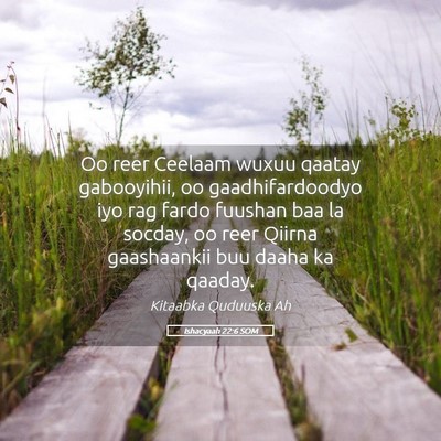 Picture 05 - Ishacyaah 22:6 SOM - Oo reer Ceelaam wuxuu qaatay gabooyihii, oo - Bible Verse Picture