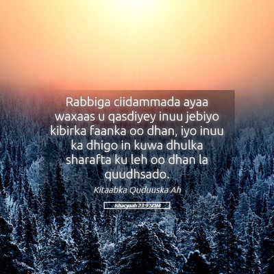 Picture 05 - Ishacyaah 23:9 SOM - Rabbiga ciidammada ayaa waxaas u qasdiyey inuu - Bible Verse Picture