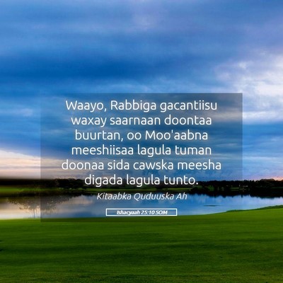 Picture 05 - Ishacyaah 25:10 SOM - Waayo, Rabbiga gacantiisu waxay saarnaan doontaa - Bible Verse Picture