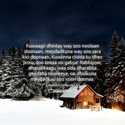 Picture 05 - Ishacyaah 26:19 SOM - Kuwaagii dhintay way soo noolaan doonaan, - Bible Verse Picture