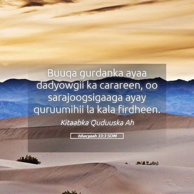 Picture 05 - Ishacyaah 33:3 SOM - Buuqa gurdanka ayaa dadyowgii ka carareen, oo - Bible Verse Picture
