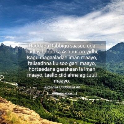 Picture 05 - Ishacyaah 37:33 SOM - Haddaba Rabbigu saasuu uga hadlay boqorka Ashuur - Bible Verse Picture