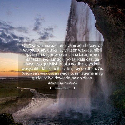 Picture 05 - Ishacyaah 39:2 SOM - Oo Xisqiyaahna aad buu iyagii ugu farxay, oo - Bible Verse Picture