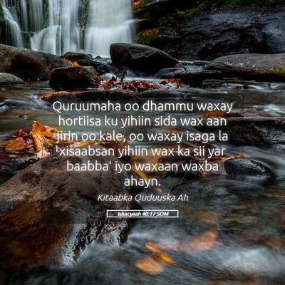 Picture 05 - Ishacyaah 40:17 SOM - Quruumaha oo dhammu waxay hortiisa ku yihiin sida - Bible Verse Picture