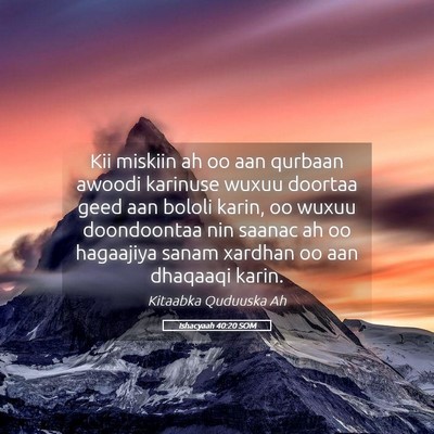 Picture 05 - Ishacyaah 40:20 SOM - Kii miskiin ah oo aan qurbaan awoodi karinuse - Bible Verse Picture