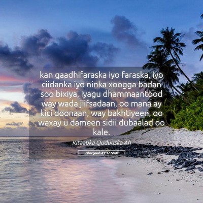 Picture 05 - Ishacyaah 43:17 SOM - kan gaadhifaraska iyo faraska, iyo ciidanka iyo - Bible Verse Picture