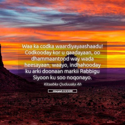 Picture 05 - Ishacyaah 52:8 SOM - Waa ka codka waardiyayaashaadu! Codkooday kor u - Bible Verse Picture