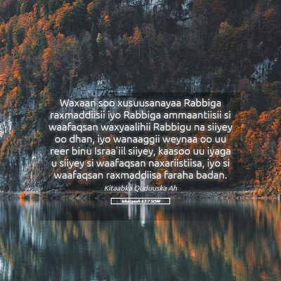 Picture 05 - Ishacyaah 63:7 SOM - Waxaan soo xusuusanayaa Rabbiga raxmaddiisii iyo - Bible Verse Picture