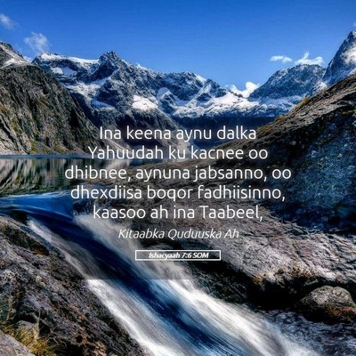 Picture 05 - Ishacyaah 7:6 SOM - Ina keena aynu dalka Yahuudah ku kacnee oo - Bible Verse Picture