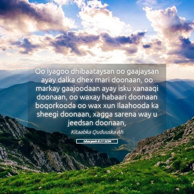 Picture 05 - Ishacyaah 8:21 SOM - Oo iyagoo dhibaataysan oo gaajaysan ayay dalka - Bible Verse Picture