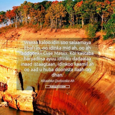 Picture 05 - Kolosay 4:12 SOM - Waxaa kaloo idin soo salaamaya Ebafras, oo idinka - Bible Verse Picture