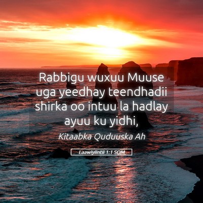 Picture 05 - Laawiyiintii 1:1 SOM - Rabbigu wuxuu Muuse uga yeedhay teendhadii shirka - Bible Verse Picture