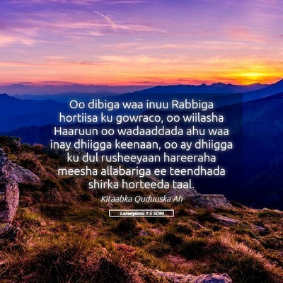 Picture 05 - Laawiyiintii 1:5 SOM - Oo dibiga waa inuu Rabbiga hortiisa ku gowraco, - Bible Verse Picture