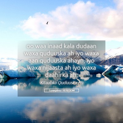 Picture 05 - Laawiyiintii 10:10 SOM - oo waa inaad kala dudaan waxa quduuska ah iyo - Bible Verse Picture