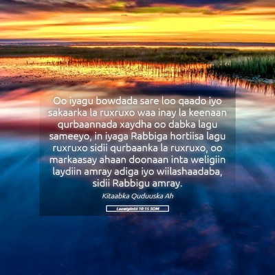 Picture 05 - Laawiyiintii 10:15 SOM - Oo iyagu bowdada sare loo qaado iyo sakaarka la - Bible Verse Picture