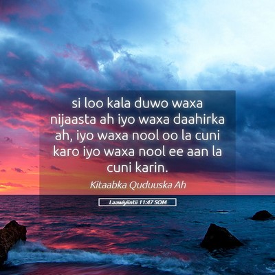 Picture 05 - Laawiyiintii 11:47 SOM - si loo kala duwo waxa nijaasta ah iyo waxa - Bible Verse Picture