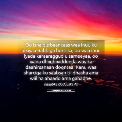Picture 05 - Laawiyiintii 12:7 SOM - Oo isna qurbaankaas waa inuu ku bixiyaa Rabbiga - Bible Verse Picture