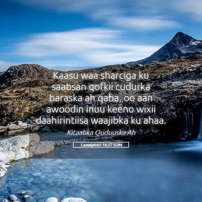 Picture 05 - Laawiyiintii 14:32 SOM - Kaasu waa sharciga ku saabsan qofkii cudurka - Bible Verse Picture