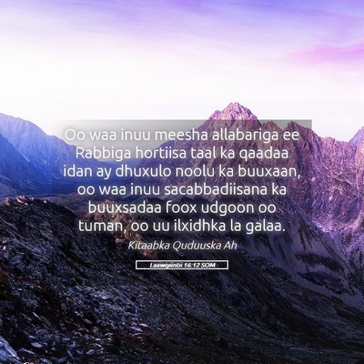Picture 05 - Laawiyiintii 16:12 SOM - Oo waa inuu meesha allabariga ee Rabbiga hortiisa - Bible Verse Picture