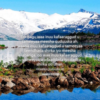 Picture 05 - Laawiyiintii 16:33 SOM - Oo isagu waa inuu kafaaraggud u sameeyaa meesha - Bible Verse Picture