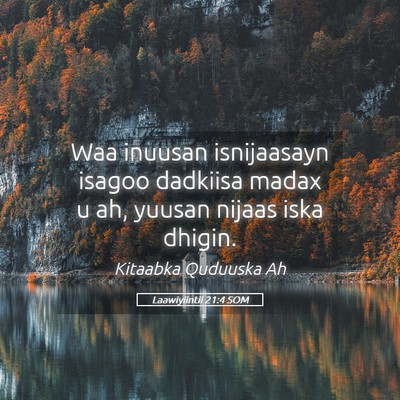 Picture 05 - Laawiyiintii 21:4 SOM - Waa inuusan isnijaasayn isagoo dadkiisa madax u - Bible Verse Picture