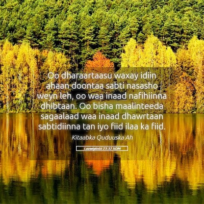 Picture 05 - Laawiyiintii 23:32 SOM - Oo dharaartaasu waxay idiin ahaan doontaa sabti - Bible Verse Picture