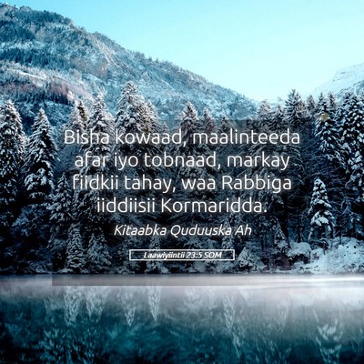 Picture 05 - Laawiyiintii 23:5 SOM - Bisha kowaad, maalinteeda afar iyo tobnaad, - Bible Verse Picture