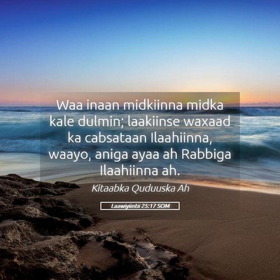 Picture 05 - Laawiyiintii 25:17 SOM - Waa inaan midkiinna midka kale dulmin; laakiinse - Bible Verse Picture