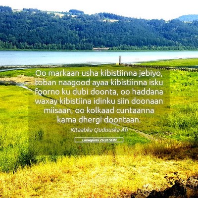 Picture 05 - Laawiyiintii 26:26 SOM - Oo markaan usha kibistiinna jebiyo, toban naagood - Bible Verse Picture