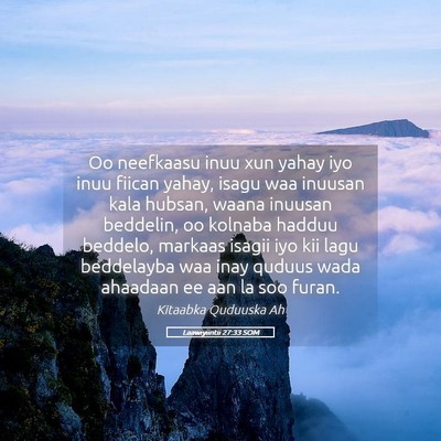 Picture 05 - Laawiyiintii 27:33 SOM - Oo neefkaasu inuu xun yahay iyo inuu fiican - Bible Verse Picture