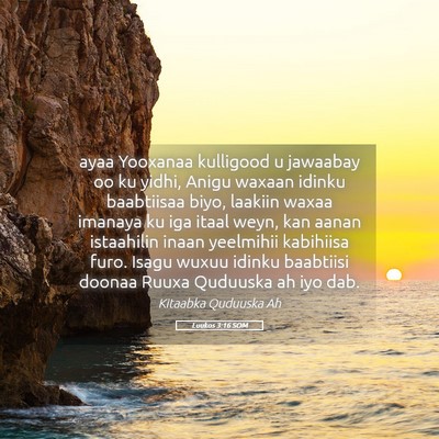 Picture 05 - Luukos 3:16 SOM - ayaa Yooxanaa kulligood u jawaabay oo ku yidhi, - Bible Verse Picture