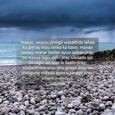 Picture 05 - Luukos 8:29 SOM - Waayo, wuxuu jinnigii wasakhda lahaa ku amray - Bible Verse Picture