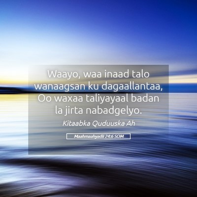 Picture 05 - Maahmaahyadii 24:6 SOM - Waayo, waa inaad talo wanaagsan ku dagaallantaa, - Bible Verse Picture